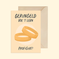 Geringeld voe 't levn, proficiat!