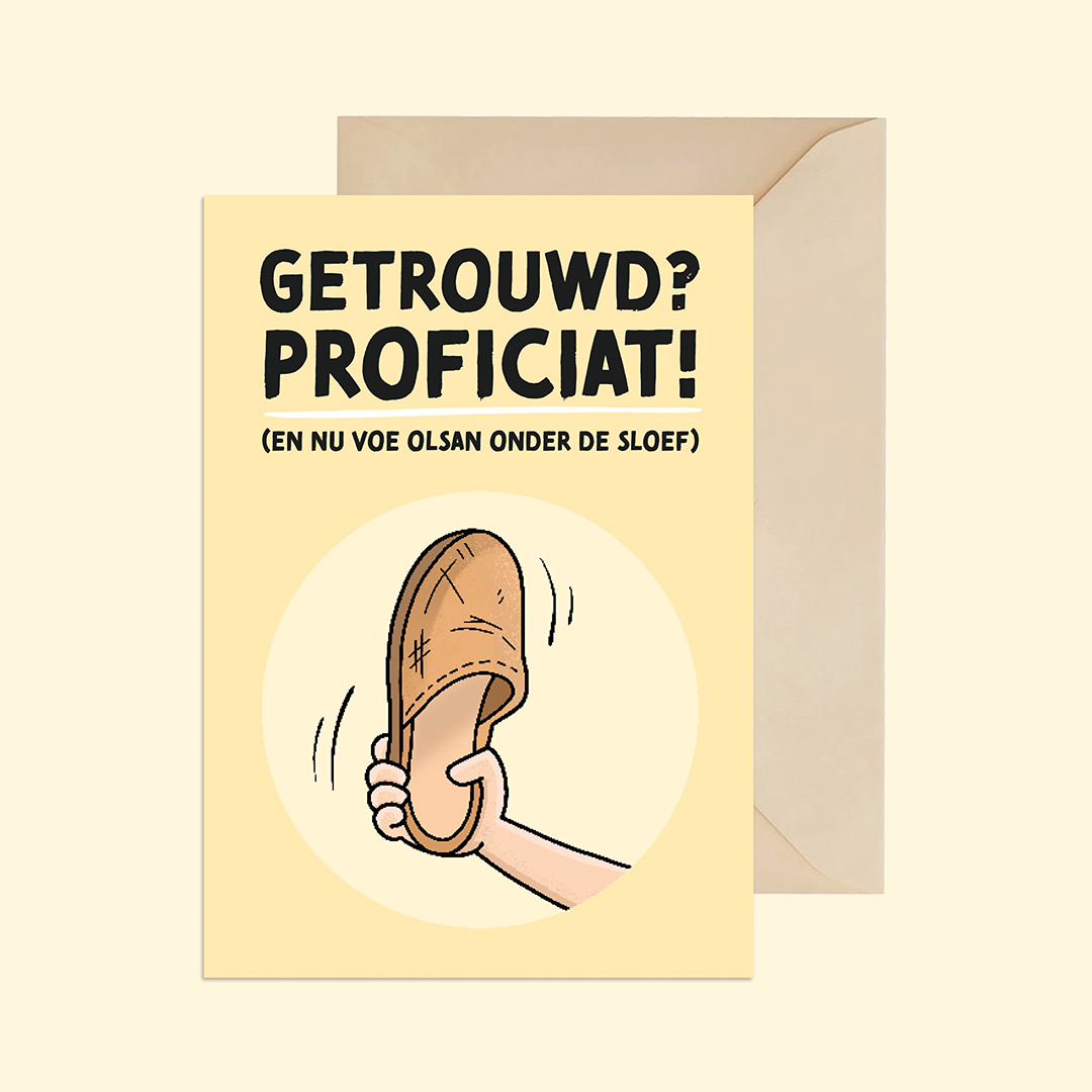 Getrouwd? Voe olsan onder de sloef!