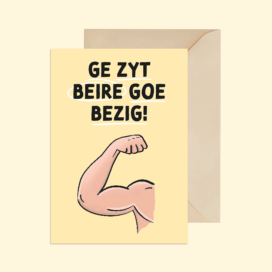 Gie zyt beire goe bezig!