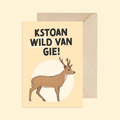 Kstoan wild van gie!