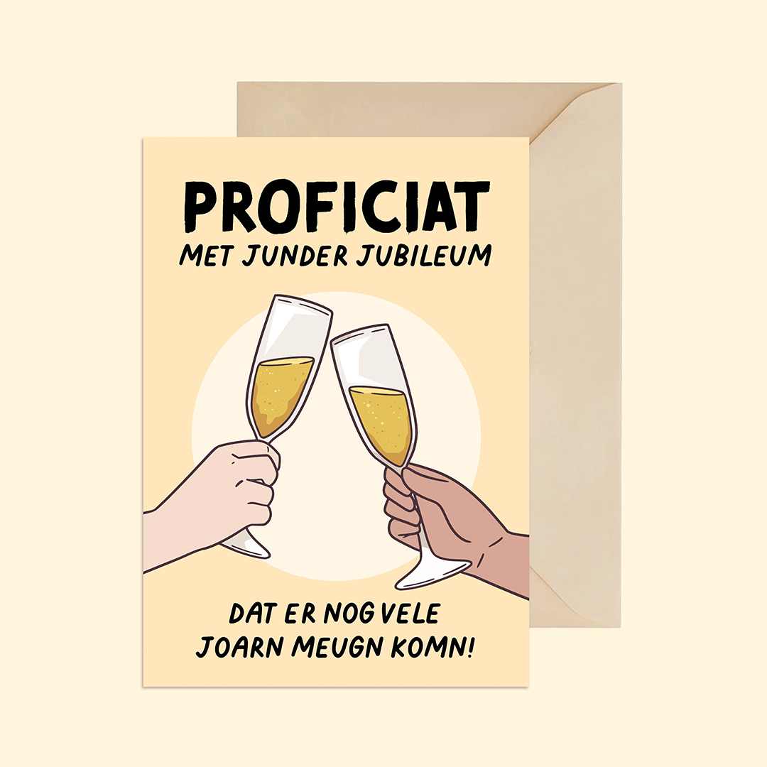 Proficiat met junder jubileum - Dat er nog vele joarn meugn komn!