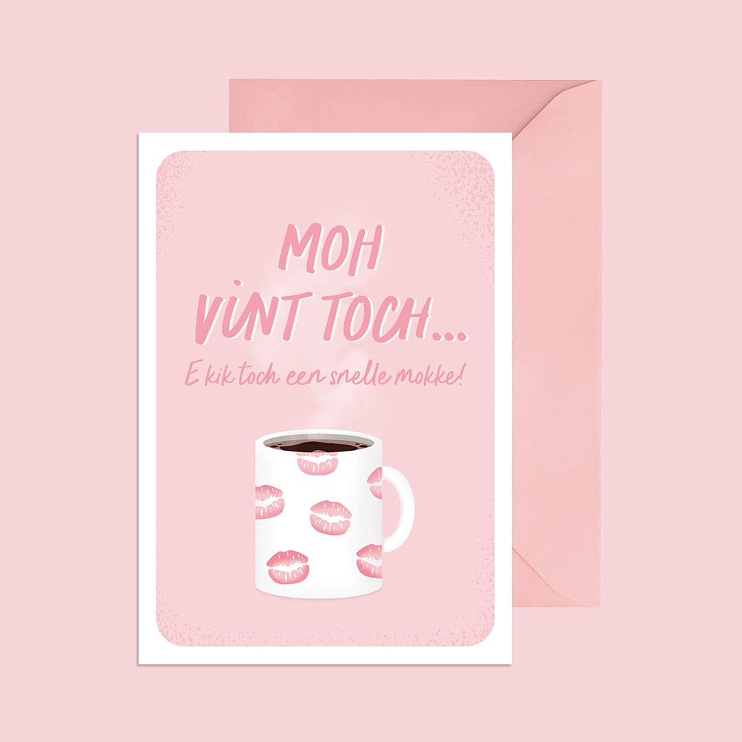 Moh vint toch... E kik toch een snelle mokke!
